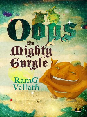 cover image of Oops the Mighty Gurgle
